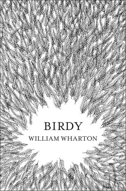 Birdy, William Wharton
