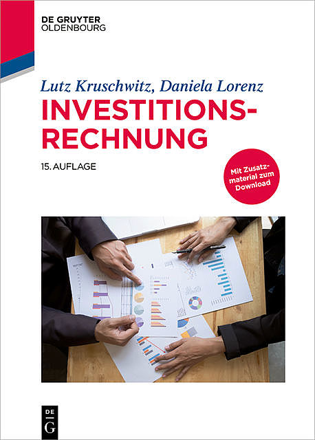 Investitionsrechnung, Lutz Kruschwitz, Daniela Lorenz