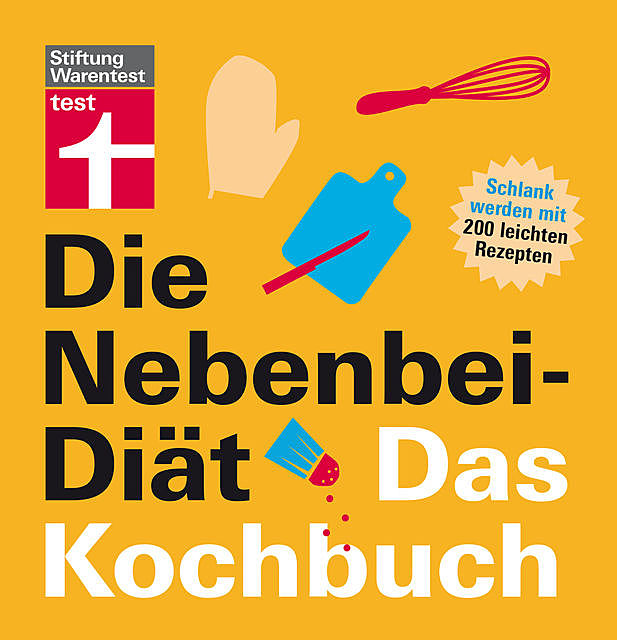 Die Nebenbei-Diät. Das Kochbuch, Elisabeth Lange