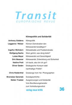 Transit 36. Europäische Revue, Anthony Giddens, Lukas Meyer, Stefan Troebst