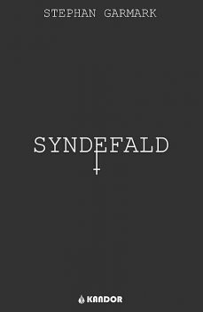 Syndefald, Stephan Garmark