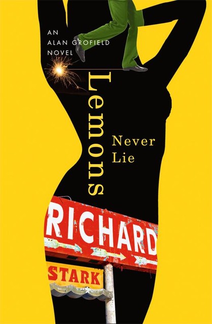 Lemons Never Lie, Richard Stark