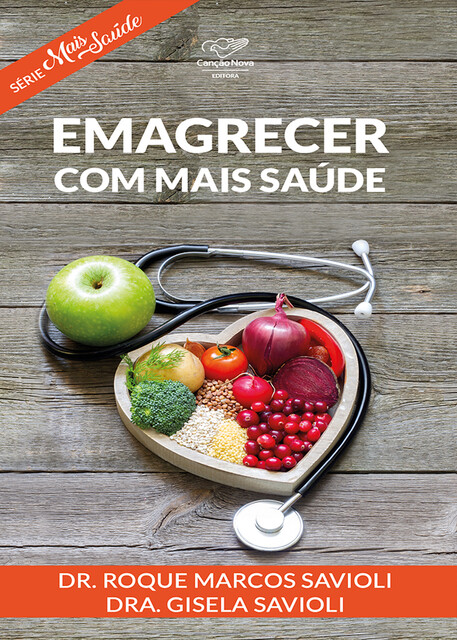 Emagrecer com mais saúde, Dra. Gisela Savioli, Roque