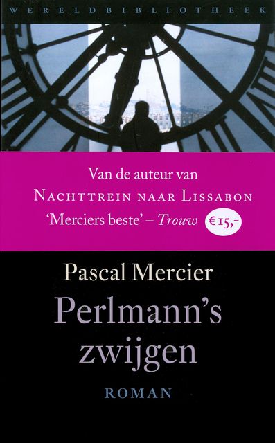 Perlmann's zwijgen, Pascal Mercier