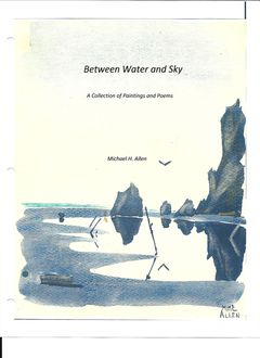 Between Water and Sky, Michael Allen