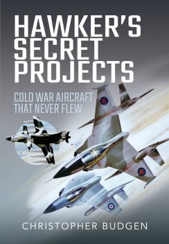 Hawker's Secret Projects, Christopher Budgen