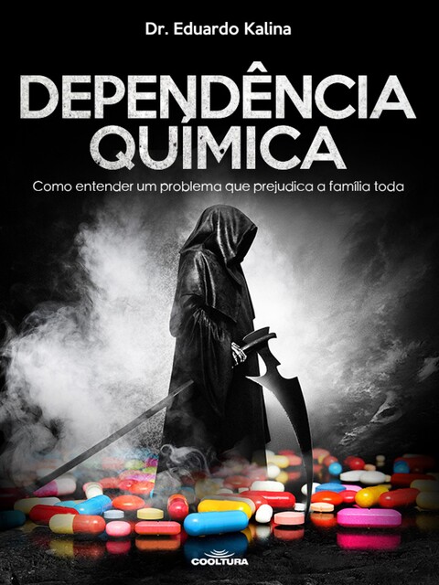 Dependência Química, Eduardo Kalina