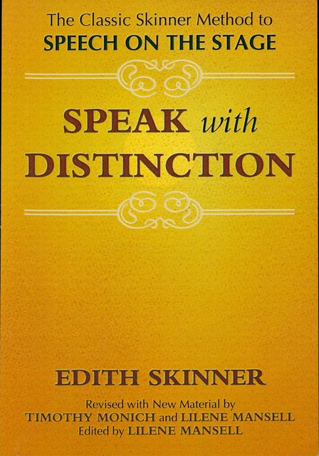 Speak with Distinction, Edith Skinner
