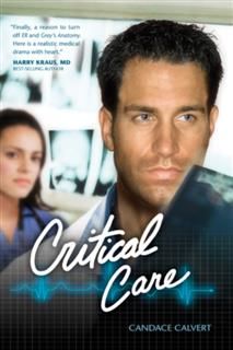 Critical Care, Candace Calvert