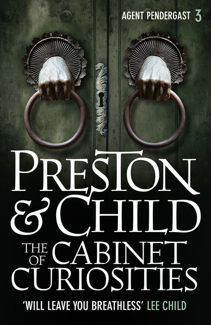 The Cabinet of Curiosities, Douglas Preston, Lincoln Child