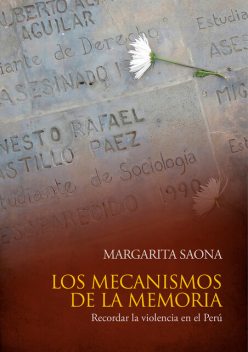 Los mecanismos de la memoria, Margarita Saona