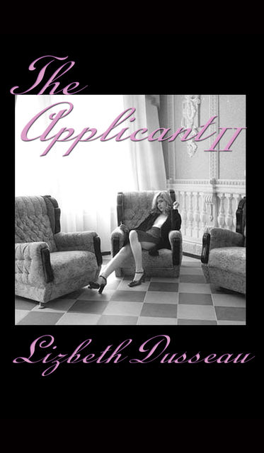 The Applicant ll, Lizbeth Dusseau