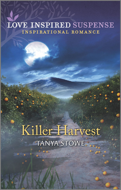 Killer Harvest, Tanya Stowe