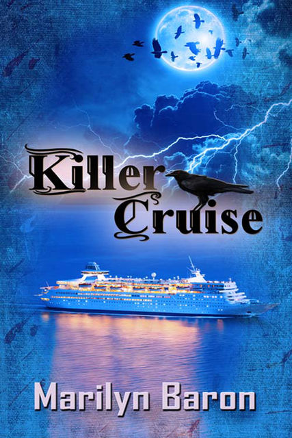 Killer Cruise, Marilyn Baron