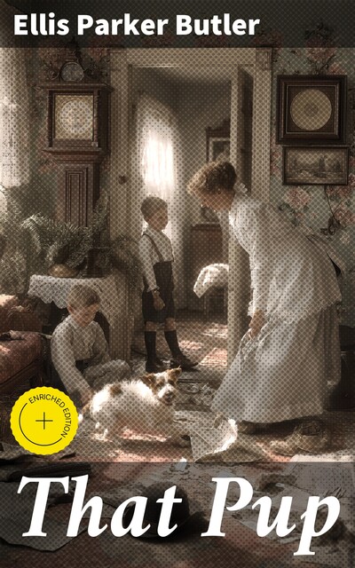 That Pup, Ellis Parker Butler