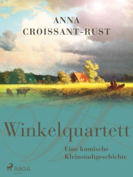 Winkelquartett, Anna Croissant-Rust