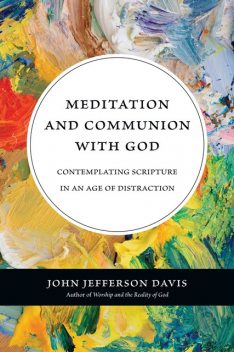 Meditation and Communion with God, John Davis