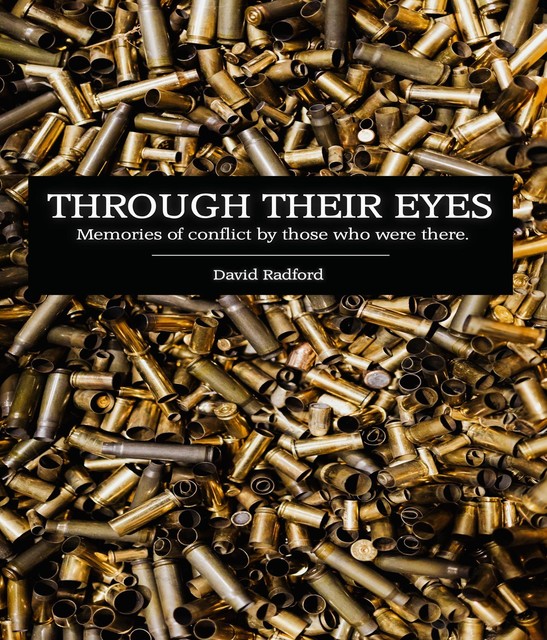 Through their eyes, David Radford