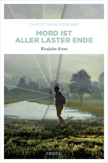 Mord ist aller Laster Ende, Christiane Franke