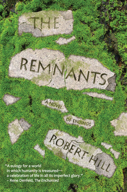 The Remnants, Robert Hill