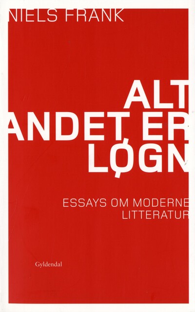 Alt andet er løgn, Niels Frank