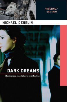 Dark Dreams, Michael Genelin