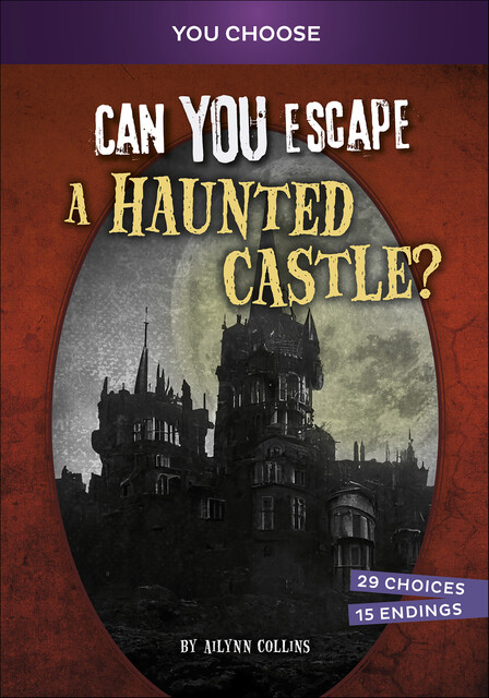 Can You Escape a Haunted Castle, Ailynn Collins