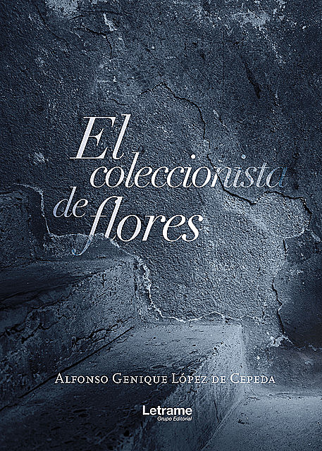 El coleccionista de flores, Alfonso Genique López de Cepeda