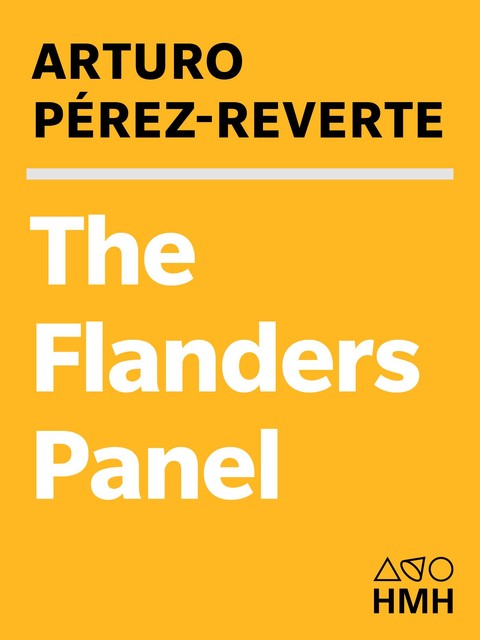 The Flanders Panel, Arturo Perez-Reverte