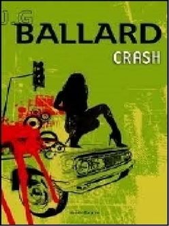 Crash, James Graham Ballard