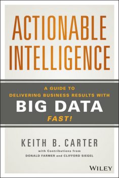 Actionable Intelligence, Keith B. Carter