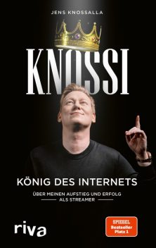Knossi – König des Internets, Knossi, Julian Laschewski, Jens Knossalla