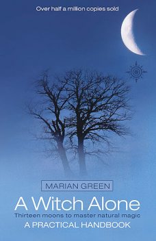 A Witch Alone, Marian Green