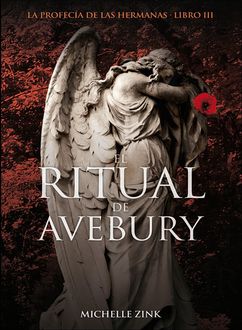El Ritual De Avebury, Michelle Zink