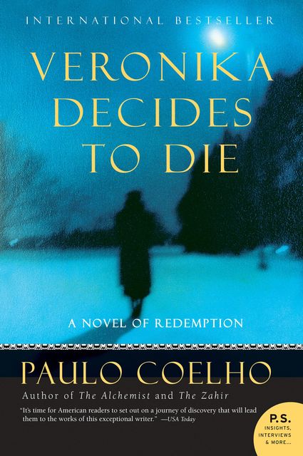 Veronika decides to die, Paulo Coelho