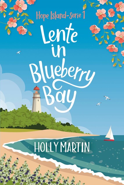 Lente in Blueberry Bay, Holly Martin