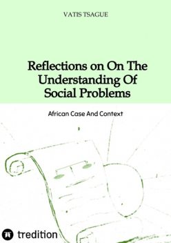 Reflection On The Understanding Of Social Problems, VATIS TSAGUE