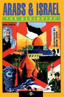 Arabs & Israel For Beginners, Ron David