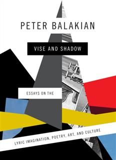 Vise and Shadow, Peter Balakian