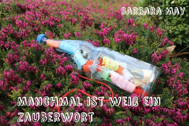 Manchmal ist weiß ein Zauberwort, Barbara May