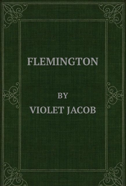 Flemington, Violet Jacob