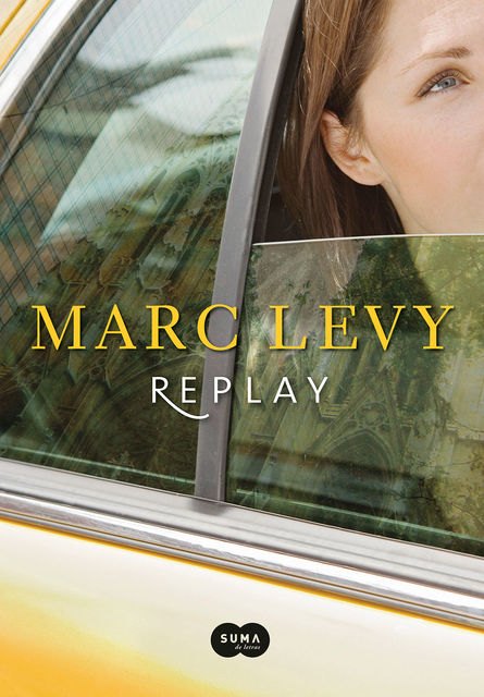 Replay, Marc Levy