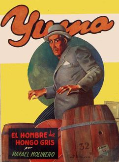 El Hombre Del Hongo Gris, Guillermo López Hipkiss