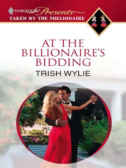 At the Billionaire's Bidding, Trish Wylie