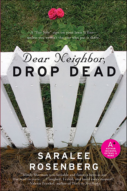 Dear Neighbor, Drop Dead, Saralee Rosenberg