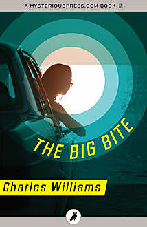 The Big Bite, Charles Williams