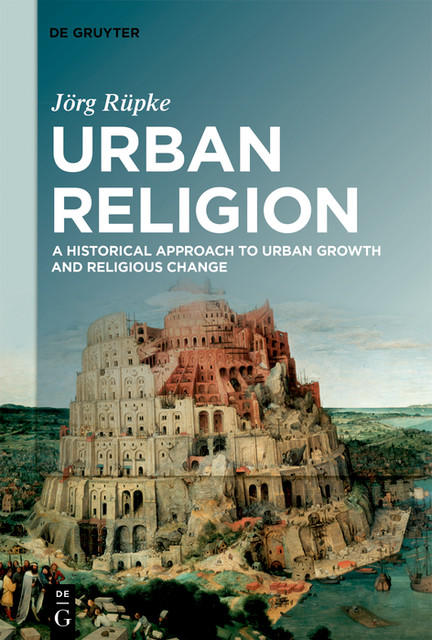 Urban Religion, Jorg Rupke