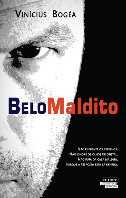 Belo maldito, Vinicius Bogéa