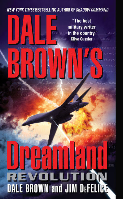 Dale Brown's Dreamland: Revolution, Dale Brown, Jim DeFelice