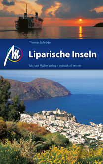 Liparische Inseln Reiseführer Michael Müller Verlag, Thomas Schröder
